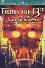 Watch Friday the 13th Part VIII: Jason Takes Manhattan Merdb