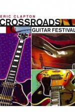 Watch Crossroads Guitar Festival Merdb