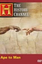 Watch History Channel - Ape to Man Merdb