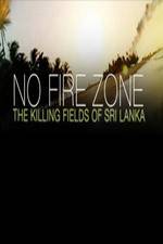 Watch No Fire Zone The Killing Fields of Sri Lanka Merdb