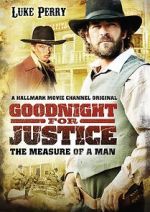 Watch Goodnight for Justice: The Measure of a Man Merdb
