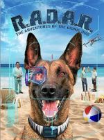 Watch R.A.D.A.R.: The Adventures of the Bionic Dog Merdb