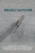 Watch Deadly Daycare Merdb