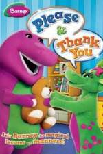 Watch Barney: Please And Thank You Merdb