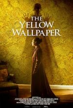 Watch The Yellow Wallpaper Merdb