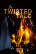 Watch A Twisted Tale Merdb