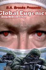 Watch Global Eugenics Using Medicine to Kill Merdb