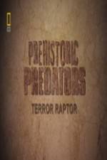 Watch National Geographic Prehistoric Predators Terror Raptor Merdb