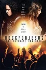 Watch Rock For Jesus: The Ultimate Comeback Merdb