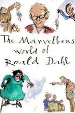 Watch The Marvellous World of Roald Dahl Merdb
