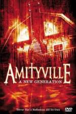 Watch Amityville: A New Generation Merdb