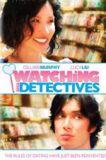 Watch Watching the Detectives Merdb