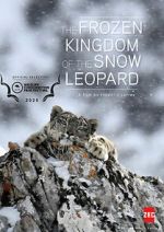 Watch The Frozen Kingdom of the Snow Leopard Merdb