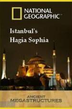 Watch National Geographic: Ancient Megastructures - Istanbul's Hagia Sophia Merdb