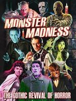 Watch Monster Madness: The Gothic Revival of Horror Merdb