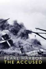 Watch Pearl Harbor: The Accused Merdb
