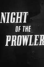 Watch The Night of the Prowler Merdb