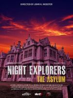 Watch Night Explorers: The Asylum Merdb