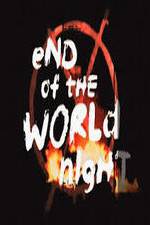 Watch End Of The World Night Merdb