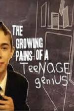Watch The Growing Pains of a Teenage Genius Merdb