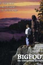 Watch Bigfoot: The Unforgettable Encounter Merdb