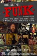 Watch Finding the Funk Merdb
