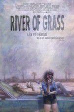 Watch River of Grass Merdb
