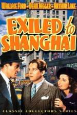 Watch Exiled to Shanghai Merdb
