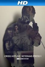 Watch Crisis Hotline: Veterans Press 1 (Short 2013) Merdb