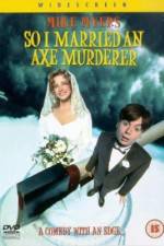 Watch So I Married an Axe Murderer Merdb