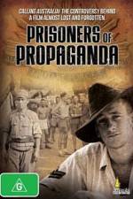 Watch Prisoners of Propaganda Merdb