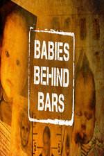 Watch Babies Behind Bars Merdb
