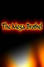 Watch The Mega Brothel Merdb
