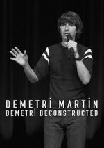 Watch Demetri Martin: Demetri Deconstructed Merdb