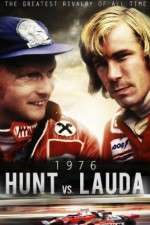 Watch Hunt vs Lauda: F1\'s Greatest Racing Rivals Merdb