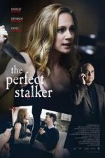 Watch The Perfect Stalker Merdb