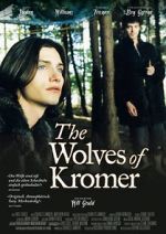 Watch The Wolves of Kromer Merdb