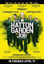 Watch The Hatton Garden Job Merdb