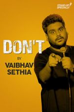 Watch Vaibhav Sethia: Don\'t Merdb