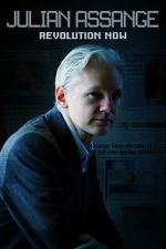 Watch Julian Assange: Revolution Now Merdb