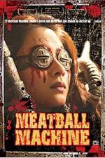 Watch Meatball Machine Merdb