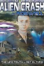 Watch Alien Crash at Roswell: The UFO Truth Lost in Time Merdb