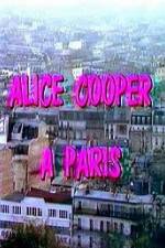 Watch Alice Cooper  Paris Merdb