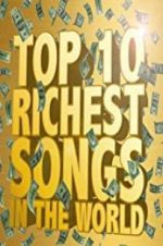 Watch The Richest Songs in the World Merdb