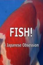 Watch Fish A Japanese Obsession Merdb