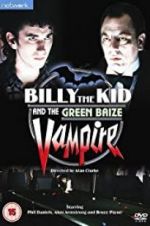 Watch Billy the Kid and the Green Baize Vampire Merdb