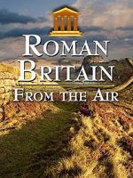 Watch Roman Britain from the Air Merdb