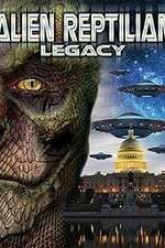 Watch Alien Reptilian Legacy Merdb