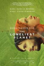 Watch The Loneliest Planet Merdb