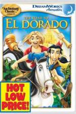 Watch The Road to El Dorado Merdb